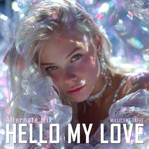Hello My Love (Remix)