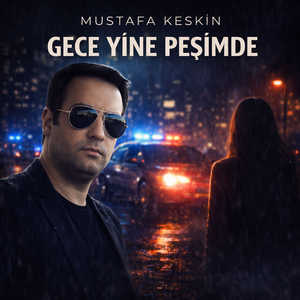Gece Yine Peşimde