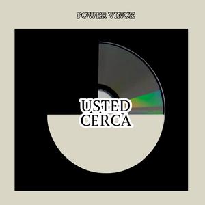 USTED CERCA