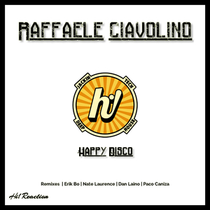 Happy Disco (Erik Bo, Nate Laurence, Dan Laino & Paco Caniza Remix)