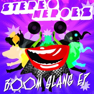 Boom Slang (StereoHeroes 2009 Remix)