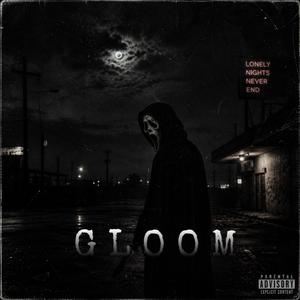Gloom