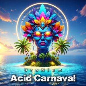 Acid Carnaval