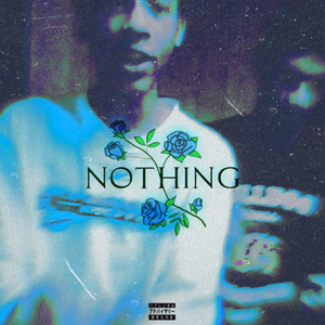 Nothing (feat. Yl Slim) (2018 )