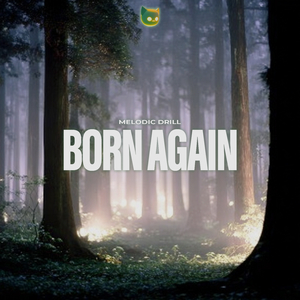Born Again (Melodic Drill)