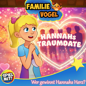 Kapitel 04: Hannahs Traumdate Runde 1