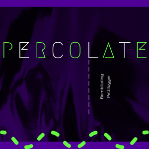 Percolate