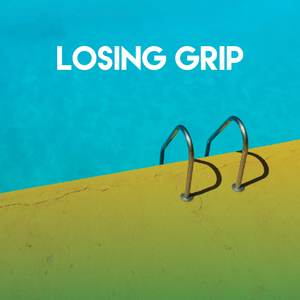 Losing Grip