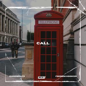 Call (feat. Fseries Hooker)
