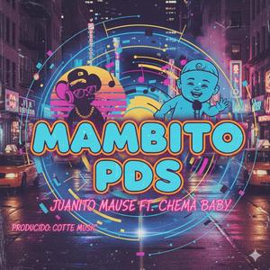 mambito pds (feat. chema baby)