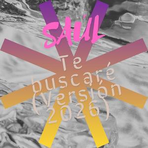 Te buscaré (Versión 2026)
