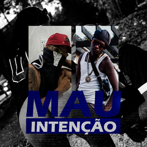 Mau Intenção (ELETROFUNK)