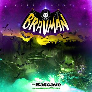 The Batcave (feat. August Waters)