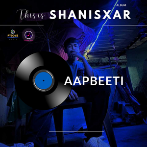 Aapbeeti (From "This is SHANISXAR")