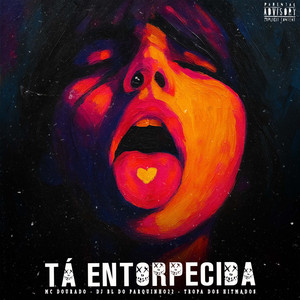Tá Entorpecida