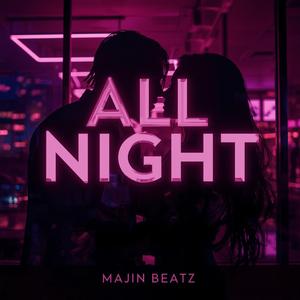 All Night