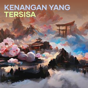 Kenangan yang tersisa