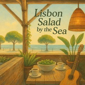 Lisbon Salad by the Sea