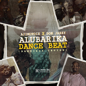 ALUBARIKA DANCE BEAT (Bambiala Cruise)