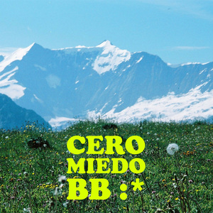 Cero Miedo BB :*
