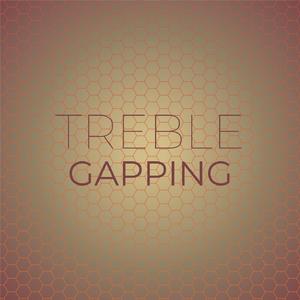 Treble Gapping