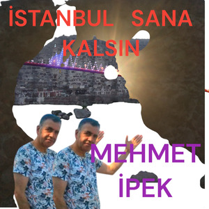 istanbul sana kalsın