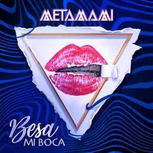 Besa Mi Boca