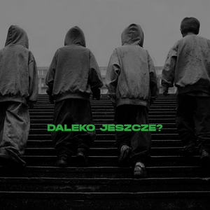 Daleko jeszcze?