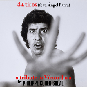 44 Tiros (A Tribute to Víctor Jara)