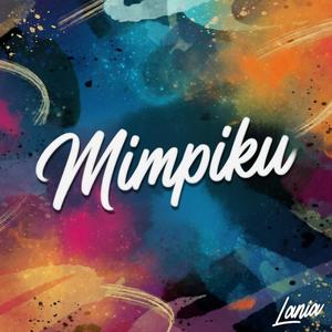Mimpiku