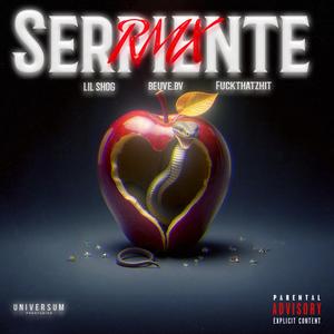 Serpiente (feat. ****ThatZhit & Beuve) (Remix)