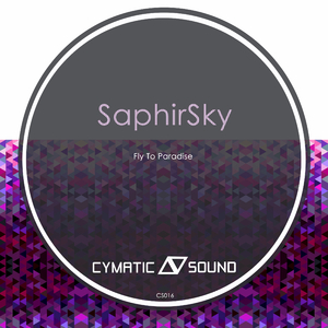 Fly To Paradise (SaphirSky's Paradise Remix)