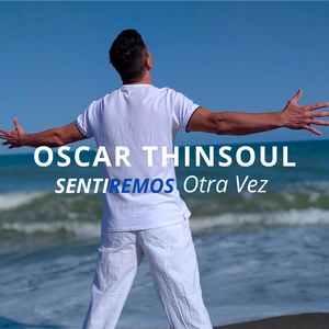 Sentiremos Otra Vez