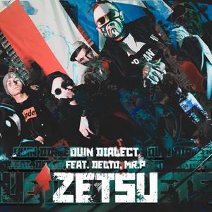 Zetsu (feat. Delto & Mr.P)