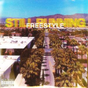 Still Running Freestyle (feat. 3lezo)