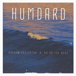 Humdard (with, Aayush Vashisht)