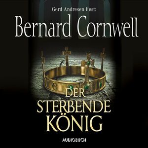Der sterbende König - Teil 6 der Wikinger-Saga, Kapitel 215
