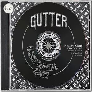 GUTTER (feat. VICIOUS VAMPIRA)