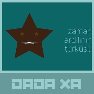 zaman ardılının türküsü