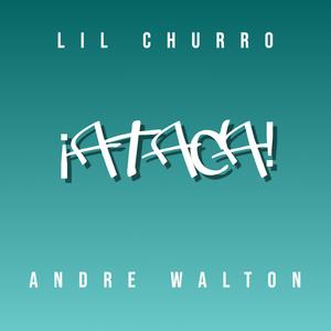 ¡Ataca! (feat. Andre Walton)