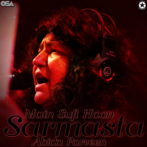 Main Sufi Hoon Sarmasta