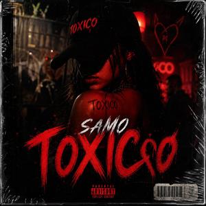Toxico (Radio Edit)