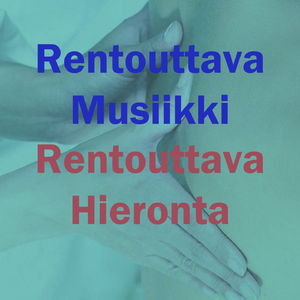 Rentouttava hieronta