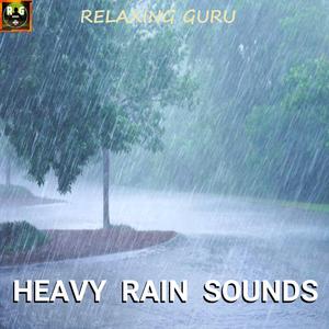 Heavy Rain Sounds