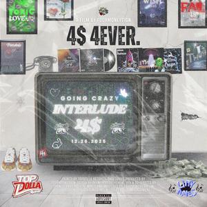 Going Crazy (Interlude) (feat. Litty Tunes)