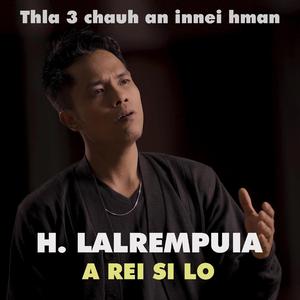 H. Lalrempuia A rei si lo