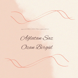Ağlatan Saz
