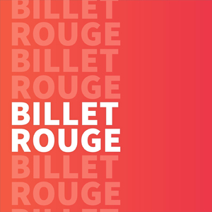 Billet Rouge
