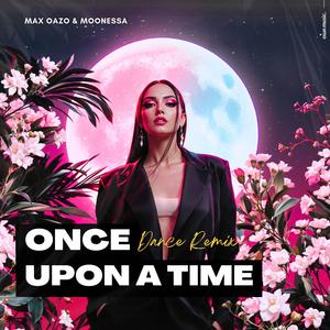 Once Upon a Time (Dance Remix) (Slowed)