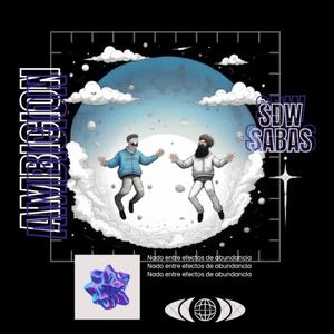 Ambicion (feat. Shadow)